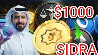 💥 Sidra Listing Today Update  🚀
