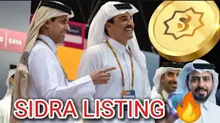 🚀 Sidra listing update 🎯
