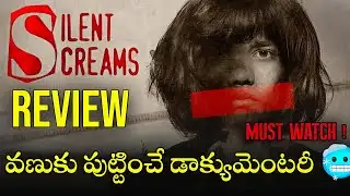 Silent Screams 🥶 documentary Review in Telugu | SunNext 