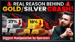 Silver & Gold Crash Reasons | Why Silver Fall 27% in 1 Day?