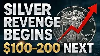 SILVER REVENGE BEGINS $100-200 NEXT