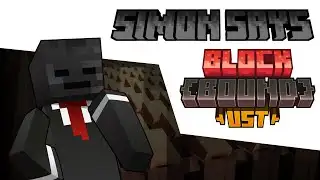 Simon Says (Grox Chase Theme) - [BLOCKBOUND] UST