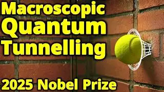 Simple Explanation of Macroscopic Quantum Tunneling | 2025 Physics Nobel Prize