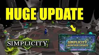 Simplicity RSPS: *Massive Update Released on the Best Pre-EOC Server* Showcase & HUGE G/A