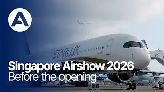 Singapore Airshow 2026 - Before the opening