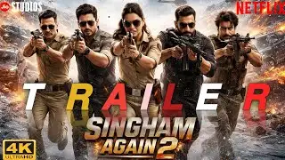 SINGHAM AGAIN 2 | Ajay Devgn, Akshay Kumar, Ranveer Singh, Deepika Padukone | AI Concept Trailer