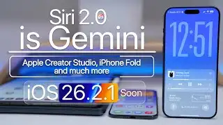 Siri 2.0 is Gemini, Apple Creator Studio & iOS 26.2.1 Soon