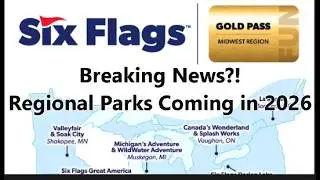 Six Flags Announces Regional Parks — Full Breakdown & Pass Impact