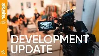 skate. | Early Access Development Update
