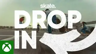 skate. | Live Action Trailer - “Drop In”