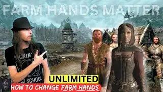 Skyrim: How To Change Farmhands All Methods Explained
