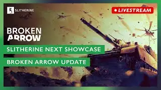Slitherine Next Showcase - Broken Arrow Update