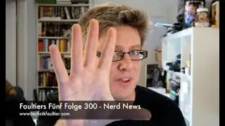 Sloths Five Episode 300 - Nerd News
