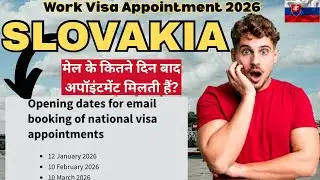 Slovakia Work Permit Appointment | Slovakia Work Visa Appointment | Slovakia Appointment Update 2026
