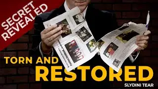 Slydini Tear - Torn & Restored Newspaper Trick - Explained Step by Step