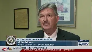 Smith County commissioner announces he will not seek reelection