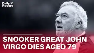 Snooker great John Virgo dies aged 79