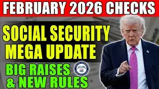 Social Security, SSI, SSDI, VA Mega Update — Big Raises + Rules Changes & February 2026 Checks