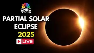 Solar Eclipse 2025 LIVE: Partial Solar Eclipse LIVE from New Zealand | Surya Grahan 2025 | N18G