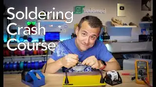 Soldering Crash Course: Basic Techniques, Tips and Advice!