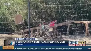 Soledad moves forward with temporary encampment on future shelter site
