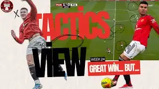 Solid Win, But Familiar Issues - Manchester United Tactics View Week 24