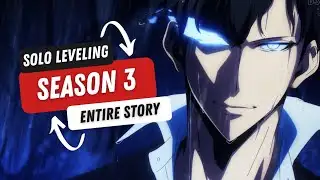 Solo Leveling Season 3 Full Story - Ahjin Guild Arc Explained