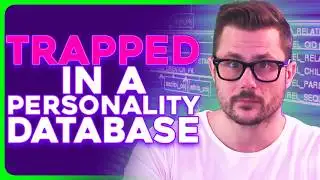 Someone Uploaded Me to a Personality Database and Got EVERYTHING WRONG