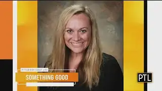 Something Good: Local Teacher Gets Big Honor