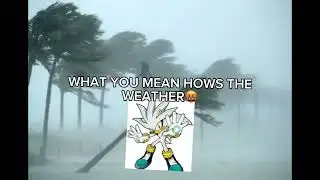 Sonic news: there is a ￼hurricane ￼