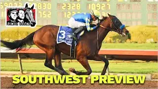 Southwest Stakes 2026 Picks and Preview | Kentucky Derby Prep Race