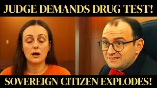 Sovereign Citizen DEMANDS Proof After Judge Orders Instant Drug Test!