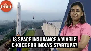 Space insurance is gaining traction among Indian startups after PSLV failure
