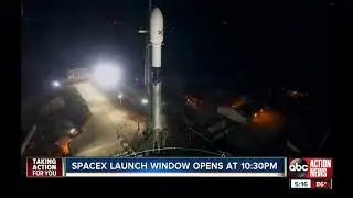 SpaceX launch window opens at 10:30 p.m. ET