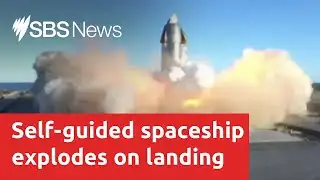 SpaceX rocket explodes after test flight | SBS News