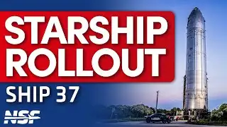 SpaceX Rolls Starship 37 for Pre-flight Static Fire to the OLM