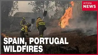 Spain and Portugal wildfires kill two more