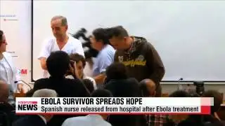 Spanish nurse recovers after Ebola treatment   스페인 간호사 에볼라 완치 후 퇴원