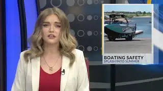 Splash Into Summer with Boating Safety