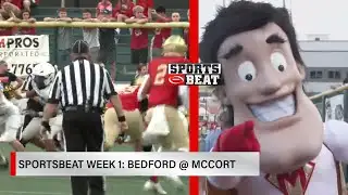 Sportsbeat week 1: Bedford @ McCort | WTAJ