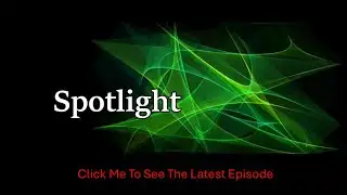 Spotlight Student News - Ep 5