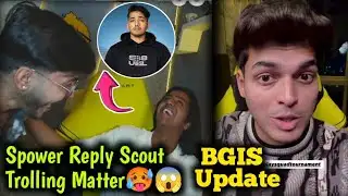 Spower Reply Clearify Scout Trolling Matter🥵 Jonathan BGIS Big Update😱Admino Spower Funn Together🤣😍
