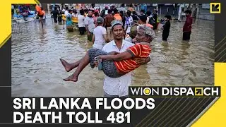 Sri Lanka Floods: 481 Dead as Rescue Operations Continue | Dispatch