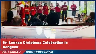 Sri Lankan Christmas Celebration in Bangkok