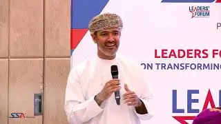 SSA Leaders Forum 2019 - Mr  Abdul Malik Al Balushi (CEO, Oman Post)