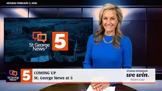 St. George News at 5: 2-2-2026