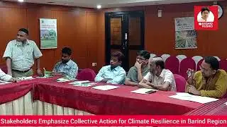 Stakeholders Emphasize Collective Action for Climate Resilience in Barind Region.