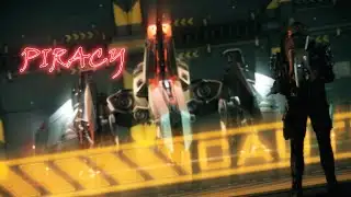 STAR CITIZEN 4.6 - PIRACY