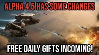 Star Citizen FREE GIFTS Return & BIG Changes Ahead Of Alpha 4.5 Release!