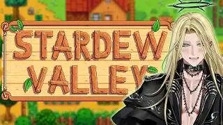 【STARDEW VALLEY】 We